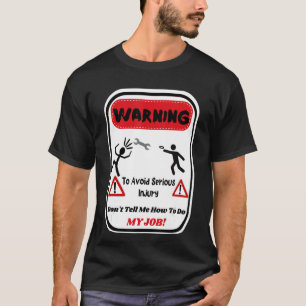 Waarschuwing Om ernstig letsel te voorkomen, verte T-shirt