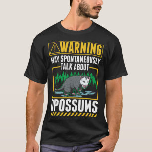 Waarschuwing Opossum Afval Kat Buidelrat T-shirt