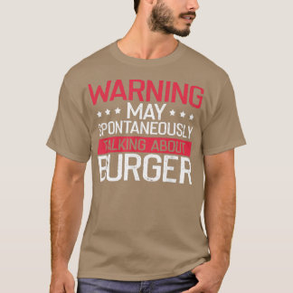 Waarschuwing over brander, Cheeseburger Lover B T-shirt
