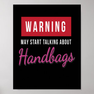 Waarschuwing over Mode handtassen Poster
