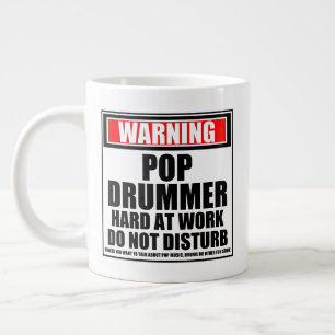 Waarschuwing Pop Drummer hard op het werk stoort n Extra Grote Beker