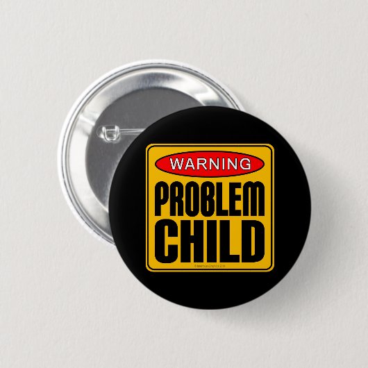 Waarschuwing: probleem kind ronde button 5,7 cm (Voorkant /achterkant)