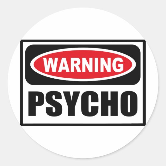 Waarschuwing PSYCHO Sticker (Voorkant)