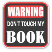 Waarschuwing raak mijn boek niet aan sticker (Voorkant)