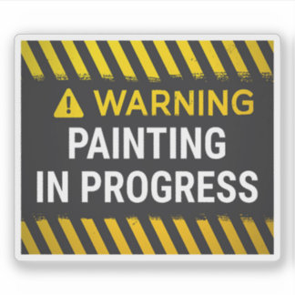 Waarschuwing Schilderwerk Gaande Sticker
