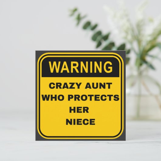 Waarschuwing Sign Crazy Aunt beschermt haar nicht Bedankkaart (Staand voorkant)