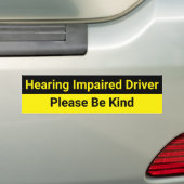 Waarschuwing slechthorende bestuurder bumpersticker (Op auto)