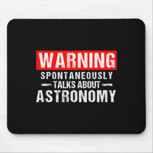 Waarschuwing Sntaneous Spreekt Over Astronomie Ler Muismat