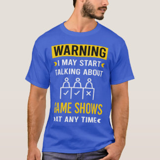 Waarschuwing Spelprogramma'sV Showgirl T-shirt