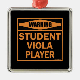 Waarschuwing! Student Viola Player. Metalen Ornament