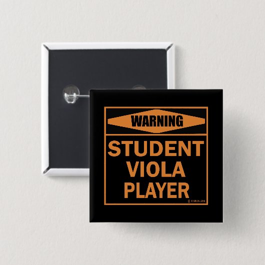 Waarschuwing! Student Viola Player. Vierkante Button 5,1 Cm (Voorkant /achterkant)