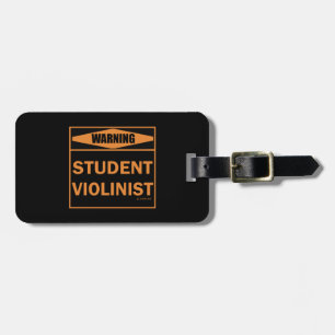 Waarschuwing! Student Violinist! Bagagelabel