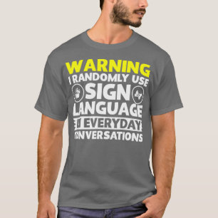 Waarschuwing T-shirt