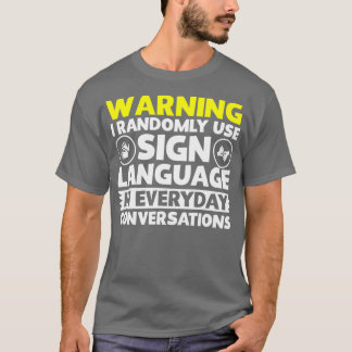 Waarschuwing T-shirt