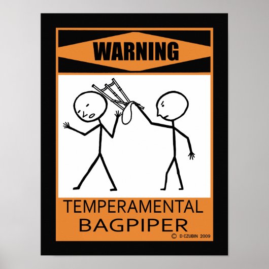 Waarschuwing Temperamental Bagpiper Poster (Voorkant)