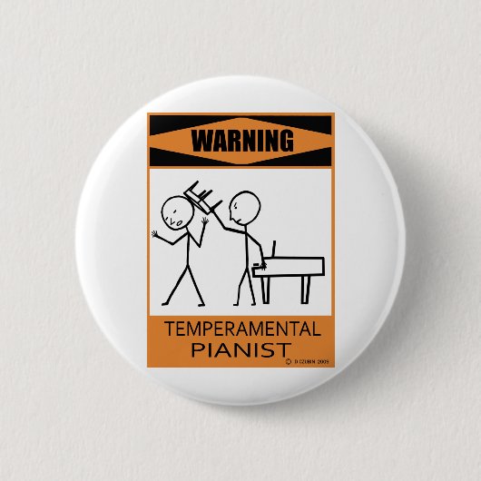 Waarschuwing Temperamental Pianist Ronde Button 5,7 Cm (Voorkant)