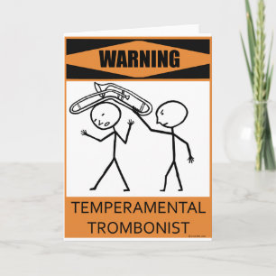 Waarschuwing Temperamental Trombonist Kaart