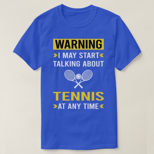 Waarschuwing Tennis T-shirt (Design voorkant)