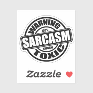 Waarschuwing Toxic Sarcasm Funny Antisocial Sticker