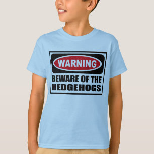 WAARSCHUWING VAN DE T-Shirt VAN HET HEDGEHOGS-Kind