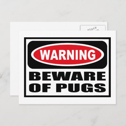 WAARSCHUWING VAN HET Briefkaart PUGS (Voorkant / Achterkant)