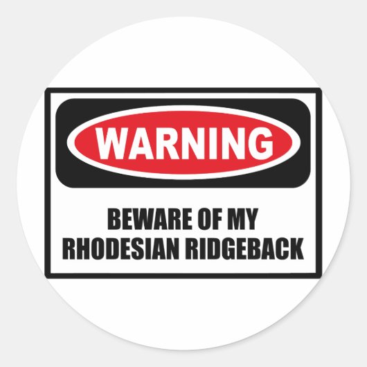 WAARSCHUWING VAN MIJN RHODESIAN RIDGEBACK Sticker (Voorkant)