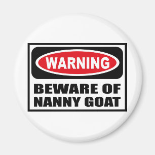 WAARSCHUWING VAN NANNY GOAT Magnet Magneet