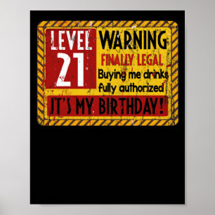 Waarschuwing van niveau 21 jaar oude 21e verjaarda poster