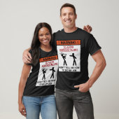 Waarschuwing: vertel me niet hoe ik mijn werk moet t-shirt (Unisex)