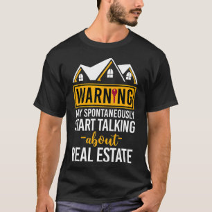 Waarschuwing voor de REALT kan beginnen met praten T-shirt