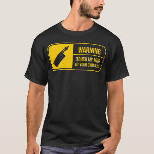 Waarschuwing voor Vaping Mod op Mijn mod Vaper  T-shirt
