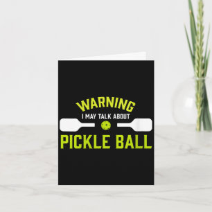 Waarschuwing voor vrouwen pickle ball grappig kaart