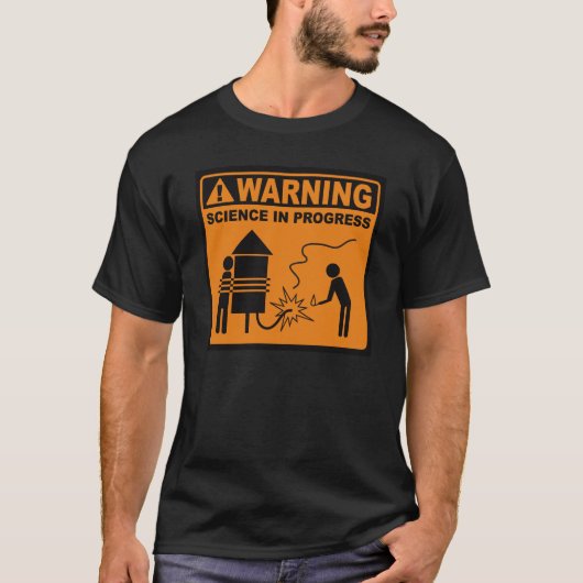 Waarschuwing!  Wetenschap in Progress© (Rocket) T-shirt (Voorkant)
