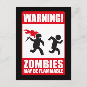 Waarschuwing: Zombiës is brandbaar Briefkaart