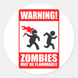 Waarschuwing! Zombiës kan ontvlambaar sticker zij