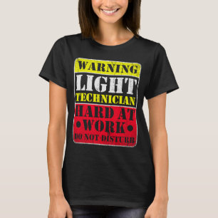 Waarschuwingsbliksem-technicus op het werk niet st t-shirt