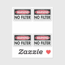 Waarschuwingsbord Geen filter Sticker