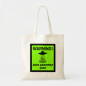 Waarschuwingsbord voor Alien Abduction Zone (groen Tote Bag (Voorkant)