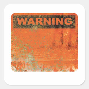 waarschuwingsbord voor grunge-gevaar vierkante sticker