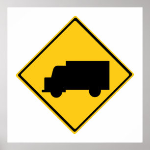 Waarschuwingsbord voor vrachtwagens poster