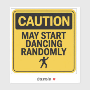 Waarschuwingsbord – Willekeurig dansbericht Sticker