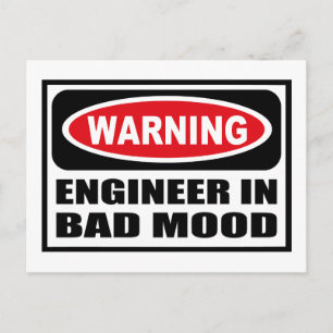 WaarschuwingsENGINEER IN BAD MOOD Briefkaart