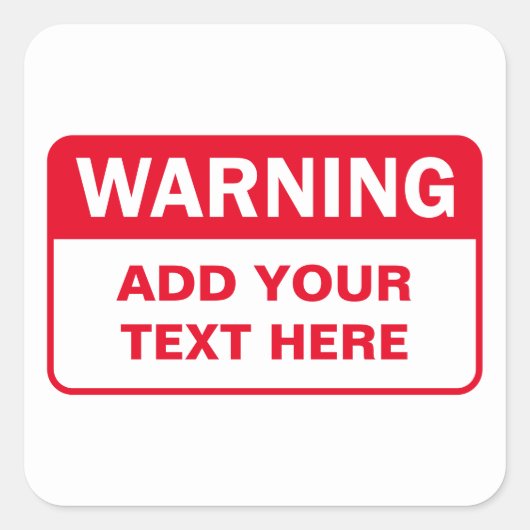 Waarschuwingslabel Vierkante Sticker (Voorkant)