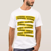 Waarschuwingsontwerp T-shirt (Voorkant)