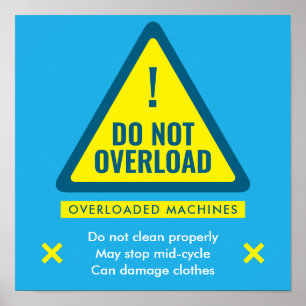 Waarschuwingsposter Wasmachine Niet Overbelasten v Poster