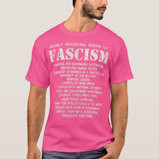 Waarschuwingssignalen van fascisme t-shirt