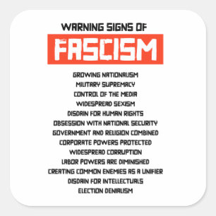 Waarschuwingssignalen van fascisme vierkante sticker