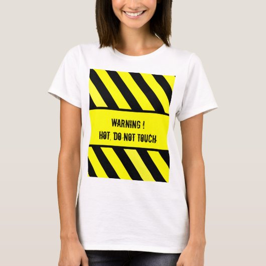 waarschuwingsteken, HOT T-shirt (Voorkant)
