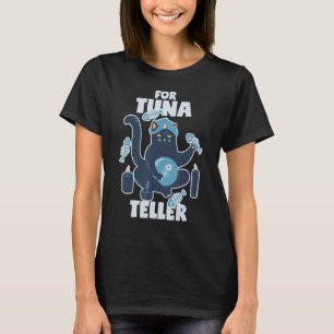 Waarzegger Kat Met Tonijn Waarzegger Puns T-shirt