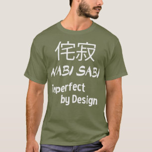 Wabi Sabi Imperfect door design Japans T-shirt